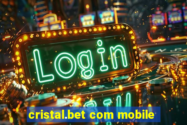 cristal.bet com mobile